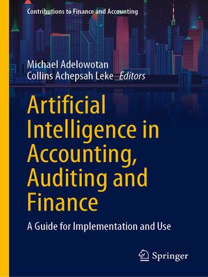 cover image of Artificial Intelligence in Accounting, Auditing and Finance